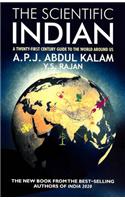 The Scientific Indian : A Twenty-first Century Guide to the World around Us