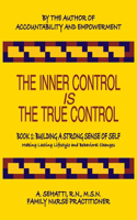 The Inner Control Is the True Control