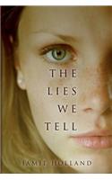 Lies We Tell