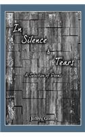 In Silence & Tears