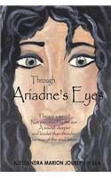 Through Ariadne's Eyes