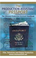 The Production Assistant Passport