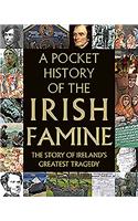 A Pocket History of the Irish Famine