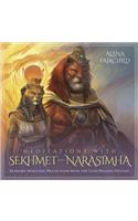 Meditations with Sekhmet and Narasimha CD