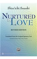 NURTURED BY LOVE REVISED EDITION