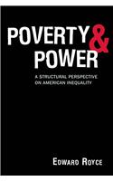 Poverty and Power: The Problem Structural Inequality