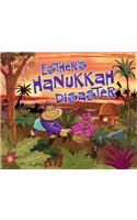 Esther's Hanukkah Disaster