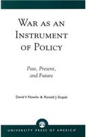 War as an Instrument of Policy