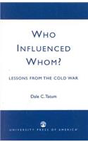 Who Influenced Whom?