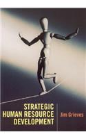 Strategic Human Resource Development