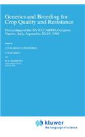 Genetics and Breeding for Crop Quality and Resistance