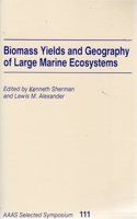 Biomass Yields and Geography of Large Marine Ecosystems