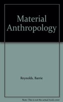 Material Anthropology
