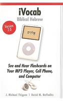 Ivocab Biblical Hebrew 2.0: Vocabulary for Eight Beginning Grammars