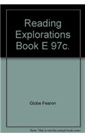 Reading Explorations Book E 97c.