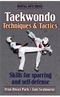 Taekwondo Techniques and Tactics: (Martial Arts)