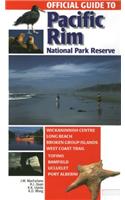 Official Guide to Pacific Rim National Park Reserve