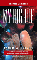 My Big TOE - Inner Workings S