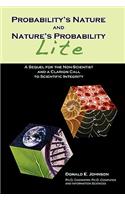 Probability's Nature And Nature's Probability - Lite