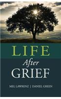 Life After Grief