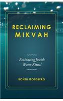 Reclaiming Mikvah