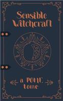 Sensible Witchcraft