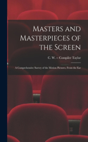 Masters and Masterpieces of the Screen