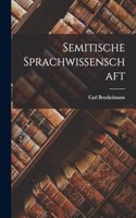 Semitische Sprachwissenschaft