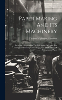 Paper Making And Its Machinery