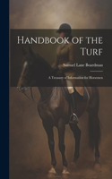 Handbook of the Turf