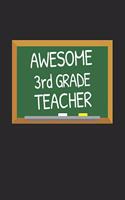 Awesome 3rd Grade Teacher