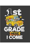 1st Grade Here I Come