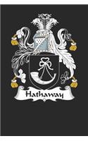 Hathaway: Hathaway Coat of Arms and Family Crest Notebook Journal (6 x 9 - 100 pages)