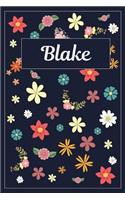 Blake: Lined Writing Notebook with Personalized Name 120 Pages 6x9 Flowers