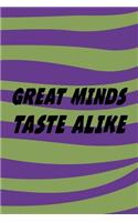 Greats Minds Taste Alike: Blank Lined Notebook ( Zombie ) (Purple And Green Waves)