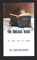 The Biblical Jesus