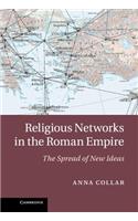 Religious Networks in the Roman Empire