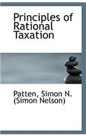 Principles of Rational Taxation