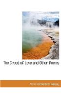 The Creed of Love and Other Poems