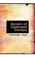 Memoirs of Celebrated Etonians