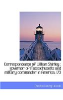 Correspondence of William Shirley: Governor of Massachusetts and Military Commander in America, 173