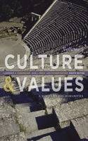 Culture and Values, Volume 1: A Survey of the Humanities