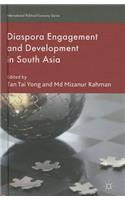 Diaspora Engagement and Development in South Asia