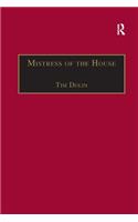 Mistress of the House