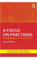 Focus on Fractions