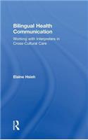 Bilingual Health Communication