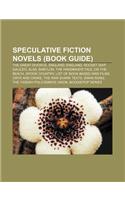 Speculative Fiction Novels (Book Guide)