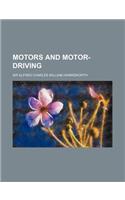 Motors and Motor-Driving: (English)