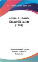 Zosimi Historiae Graece Et Latine (1784)