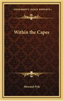 Within the Capes